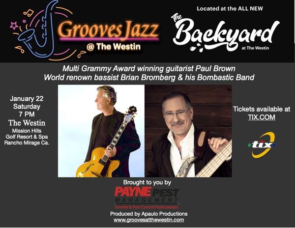 Please join me and my buddy Paul Brown on Saturday, January 22, at the Westin Mission Hills Golf Resort & Spa in Rancho Mirage CA. I will have my 10 piece Unapologetically Funky Big Bombastic Band featuring the great Michael Paulo on sax. This is going to be a blast!