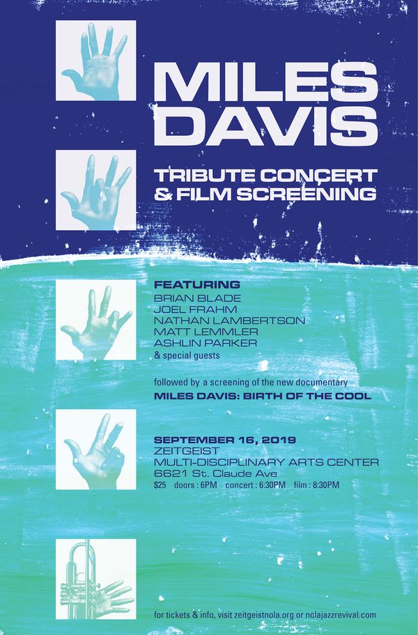Live Miles Davis Tribute Concert with Brian Blade, Joel Frahm, Nathan Lambertson, Matt Lemmler, Ashlin Parker and special film screening of Miles Davis-Birth of the Cool Documentary
doors open at 6pm
Tribute Concert 6:30pm
Film screening 8:30pm
advance tickets $25
tickets at door $30
Reserved seating $40
www.nolajazzrevival.com
www.mattlemmler.com