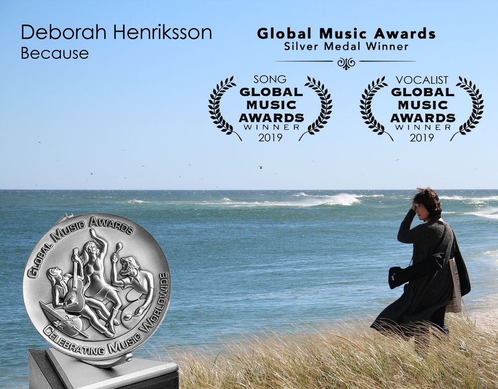 "Because" won a Silver Medal at the Global Music Awards in 2019