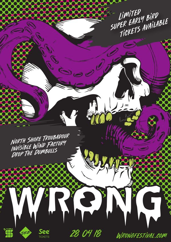 WRONG RETURNS ON 28/04/2018
READ MORE >>> https://planetslop.co.uk/the-scene/news/wrong-festival-announces-2018-return-liverpool-docklands/
TICKETS >>>
Skiddle | http://skiddle.com/e/13053176
SeeTickets | https://www.seetickets.com/tour/wrong-festival-2018
Dice | http://dice.fm/event/wrong-festival-28th-apr-various-venues-tickets
Facebook Event >>> https://www.facebook.com/events/1461839880597576/