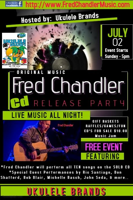 CD Release Party | Fred Chandler | Sunday, July 02, 2017 | 5pm