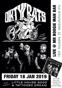 Dirty Rats + Little House Godz + Tattooed Dream