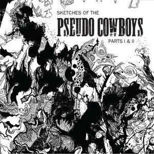 Sketches of the Pseudo Cowboys cover