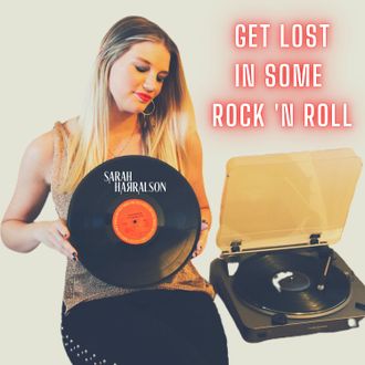 "Get Lost in Some Rock 'N Roll" Single- October 2020