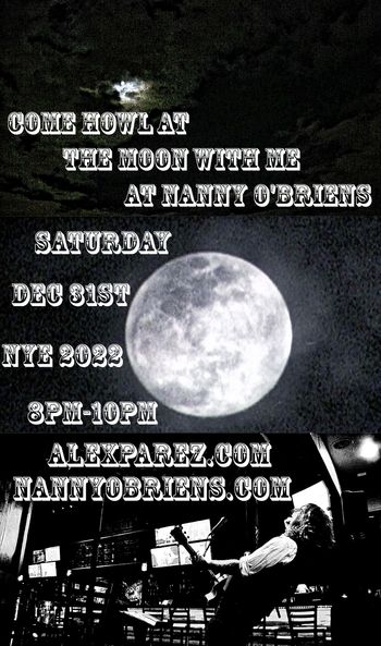 www.alexparez.com Alex The Red Parez aka El Rojo Returns to Nanny O'Briens in Washington DC! New Year's Eve 2022! Saturday, December 31st, 2022 8:00pm-10:00pm!