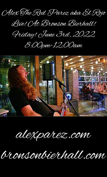 www.alexparez.com Alex The Red Parez aka El Rojo! Returns to Bronson Bierhall in Arlington, VA! Friday, June 3rd, 2022 8:00pm-12:00am