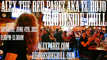 www.alexparez.com Alex The Red Parez aka El Rojo Returns to Rhodeside Grill in Arlington, VA! Saturday, June 4th, 2022 9:30pm-12:30am