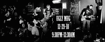 Ugly Mug! Alex The Red Parez and The Hell Rojos featuring Terry Boes and Derek Evry! 12-29-18, 9:30pm-12:30am