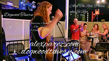 www.alexparez.com Alex The Red Parez! Returns to Dogwood Tavern! Saturday! August 20th, 2022, 9:30pm-12:30am!