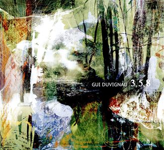 Gui Duvignau, 3,5,8 (Sunnyside Records)