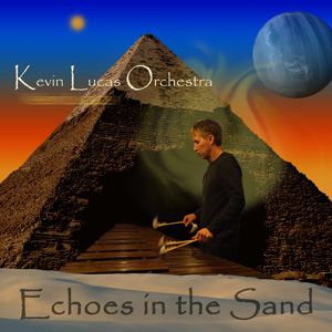 The Kevin Lucas Orchestra 2014 CD release "Echoes in the Sand" is their highly anticipated latest album, produced and published by Grammy® Award winning artist Ricky Kej at Raveolution Studios in India. This mostly instrumental contemporary album transcends through many different musical styles while featuring the virtuostic diversity of marimba player/percussion soloist Kevin Lucas. Click to find Echoes in the Sand on iTunes!