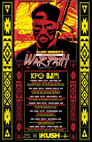 Northwest Warpath Tour 4 with KP Tha One and DJ Fame God - 2017