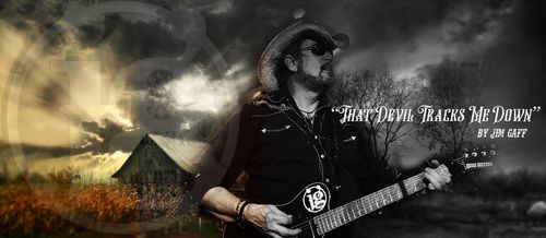 NOW Available "That Devil Tracks Me Down" by Jim Gaff