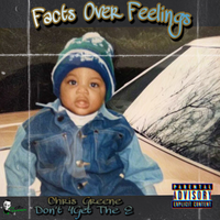 Facts Over Feelings by Chris Greene 