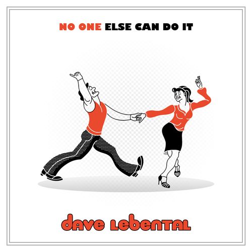 "No One Else Can Do It" is a declaration of true love for couples who have been together for a good long time.