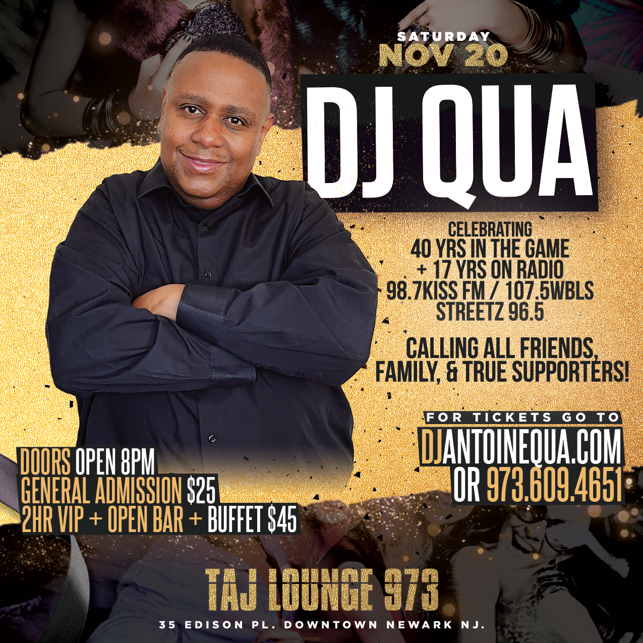 Everyone come celebrate with me for my 40 years in the business and 17 years on radio! 98.7 Kiss FM, and 107.5WBLS! Nov 20th at Taj Lounge 973. General admission $25. VIP 2 hour open bar and buffet $45. I need my true supporters and friends in the building! For info call 973.609.4651.