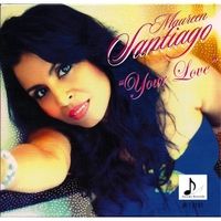 MAUREEN SANTIAGO YOUR LOVE (Single) (2013)
