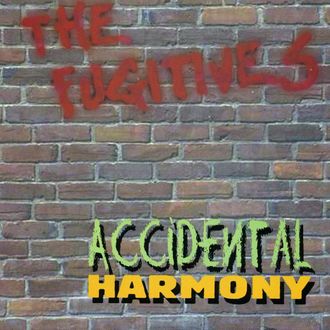 Vocal Producer, THE FUGITIVES ACCIDENTAL HARMONY, ABF Records, 1999.https://pandora.com/artist/the-fugitives/accidental-harmony/ALcw2d7K2d7623g