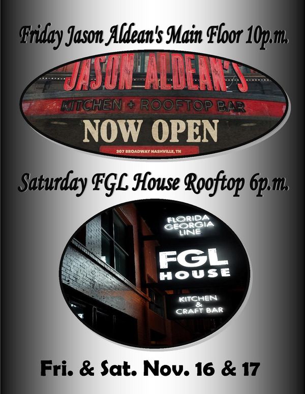The Hubie Ashcraft Band performed at Jason Aldean's and The FGL House Nov. 16th, 17th, and 18th.
Hubie and the band want to thank their friends and supporters for an incredible weekend in Music City!
For more info:
www.jasonaldeansnashville.com
www.fglhouse.com