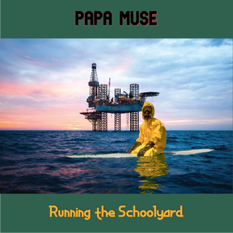 Running the Schoolyard is out now! This is the 2nd single released this year previewing the upcoming Papa Muse EP "NOISE." The environmental anthem is a rallying cry that aims to inspire humanity to protect and repair the environment. .............................................................................. Please show your support by going to your favorite online music platform to stream or download the song and share the link with friends. https://fanlink.to/PapaMuseRunningTheSchoolyard