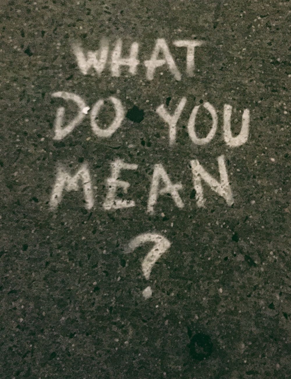 Ask a clarifying question.