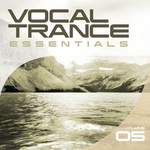 Vocal Trance Essentials - Vol 5