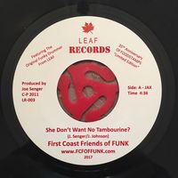 First Coast Friends of Funk
Limited Edition 45 Record