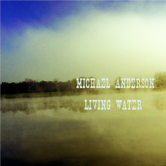 Living Water, 2021