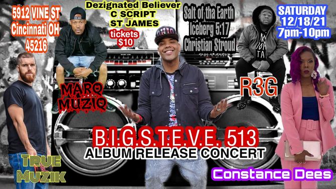 Congrats to my dawg BIG Steve!!! for releasing his 16th album. Me and C Script are at it again, Come check us out. We will be doing individual sets, it's gone be oily. If your in the Cincinnati area come through, Oh yeah!!! I got tickets so hit me up.