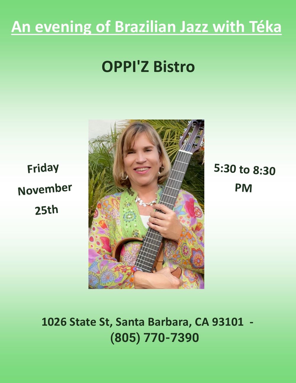 Great wine, great food and Brazilian Jazz in the heart of Santa Barbara