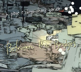 BETWEEN THE BRIDGES - LP