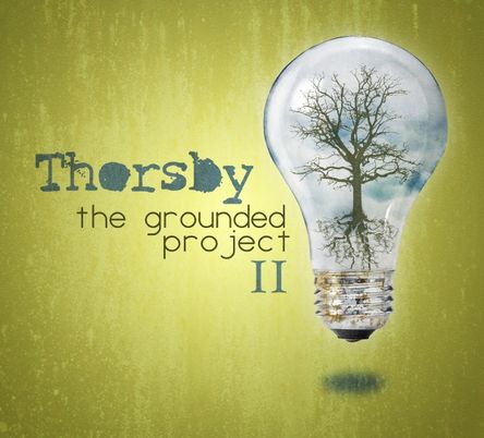 Thorsby - The Grounded Project II_resized
