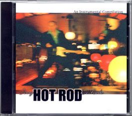 Jerry 'Hot Rod' DeMink '04 A collection of instrumental guitar driven songs recorded with Martha's Kitchen, A.C. Reed and the Sparkplugs, and Billy Bacon and the Forbidden Pigs