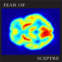 Fear Of by Sceptre