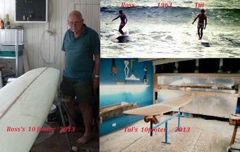look at this...Ross and Tui surfing together in 1963.... and both building 10 footers at the same time 50 years later....how cool is that!!!