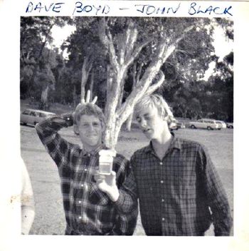 and the biggest lovable 'Grub' in history...John Black!! Auckland boy John...was the ultimate hippie life-stylist....he could live on 5 cents a day...sleep on the rocks...and still have a smile on his face every day....there's only ever been one John Black...awesome bloke!!...now who's that with him?....