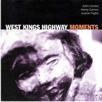 West Kings Highway - Moments