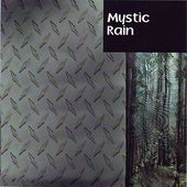 Mystic Rain CD