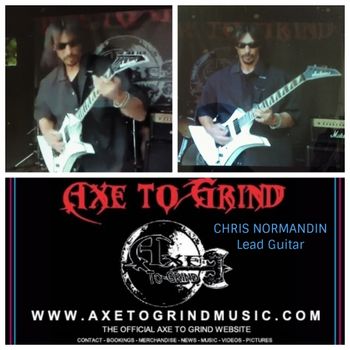 CHRISNORMANDINcollage1 www.axetogrindmusic.com