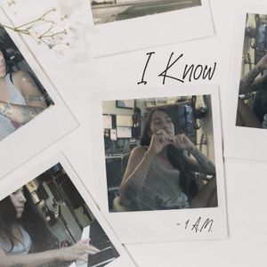 I Know by 1 A.M. Single Cover