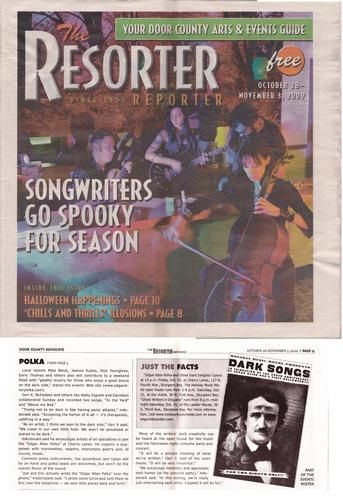 This is a front page feature from the Door County Advocate's old "Resorter Reporter" about Dark Songs 2009.