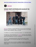 Spare Parts Introduces August 83