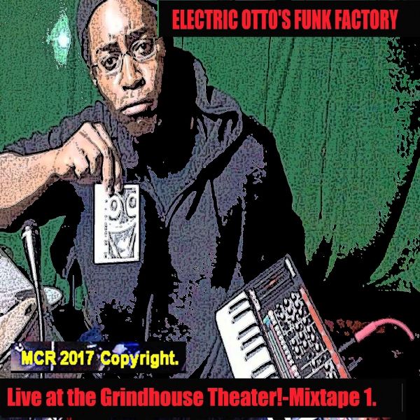 Live_at_the_Grindhouse_Theater-Mixtape_1-Album_Cover_edited-2_resized.jpg