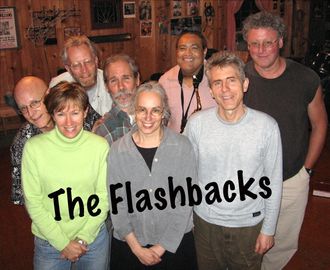 The Flashbacks: Bill Henderson, Lew Wardell, Rodger Tygard, Rev Ransom, Peter Kramer, Charlie Ebel, me, and Janet Stolp