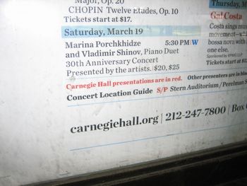 Carnegie Hall's Poster / with PIANO DUET Marina Porchkhidze & Vladimir Shinov's 30-th Anniversary Recital /Saturday, March 19th,2011