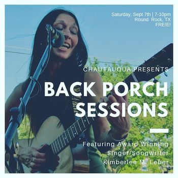 Promotional Ad for Singer Songwriter Kimberlee M Leber Performing Live in Concert at Texas Chautauqua Association Back Porch Session
