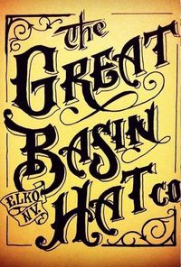 I am Proudly Sponsored By the GREAT BASIN HAT CO.
look them up on Facebook and Instagram