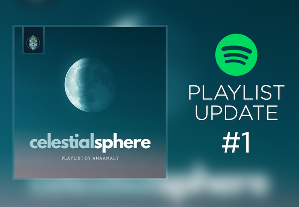 Spotify Playlist Celestial Sphere by Anaamaly