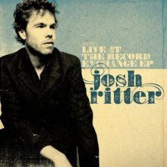 Josh Ritter - Live At The Record Exchange Released 2007 Junket Boy Distribution. Recording, Mixing