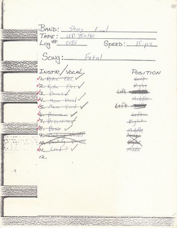 Track sheet listing the instrumentation for the song "Fatal" used during the recording of the "Black Vinyl Shoes" LP in 1977.